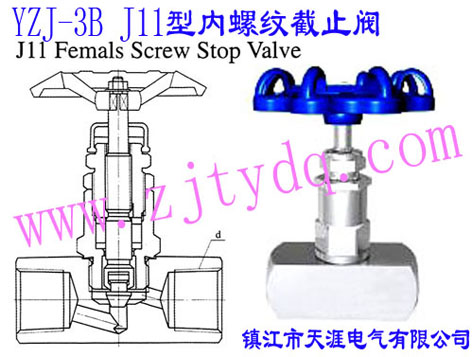 YZJ-3B J11̓ݼyֹyYZJ-3B J11 Femals Screw Stop Valve